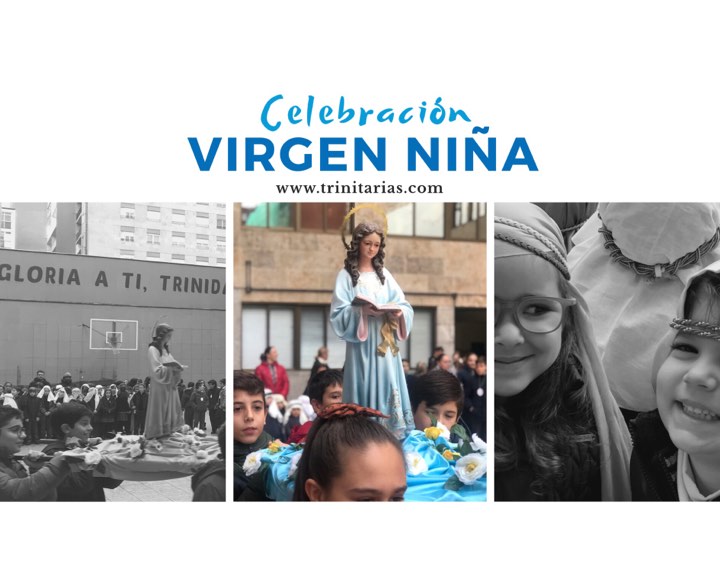¡Viva la Virgen Niña!
