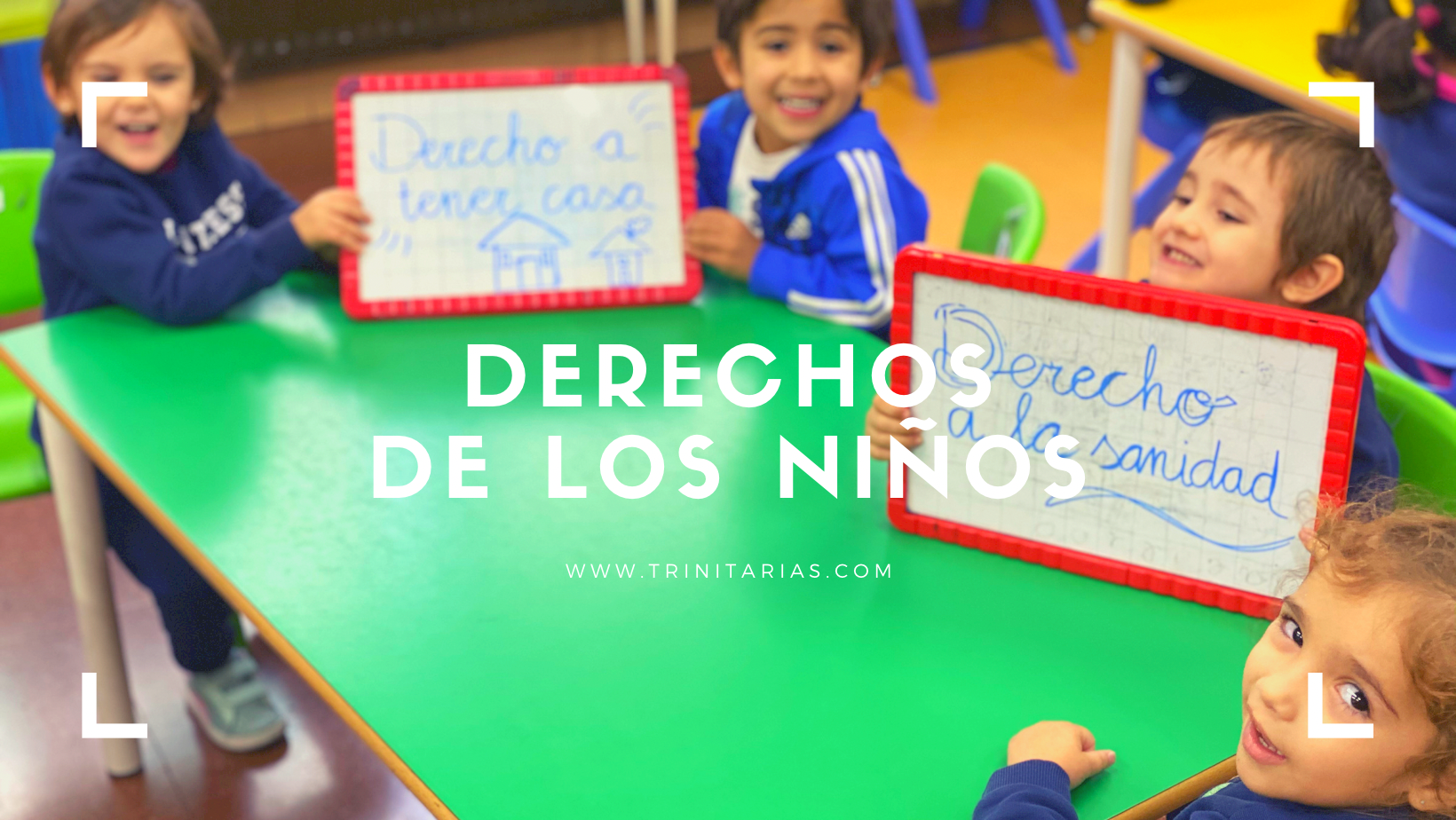 Los derechos de los niños.