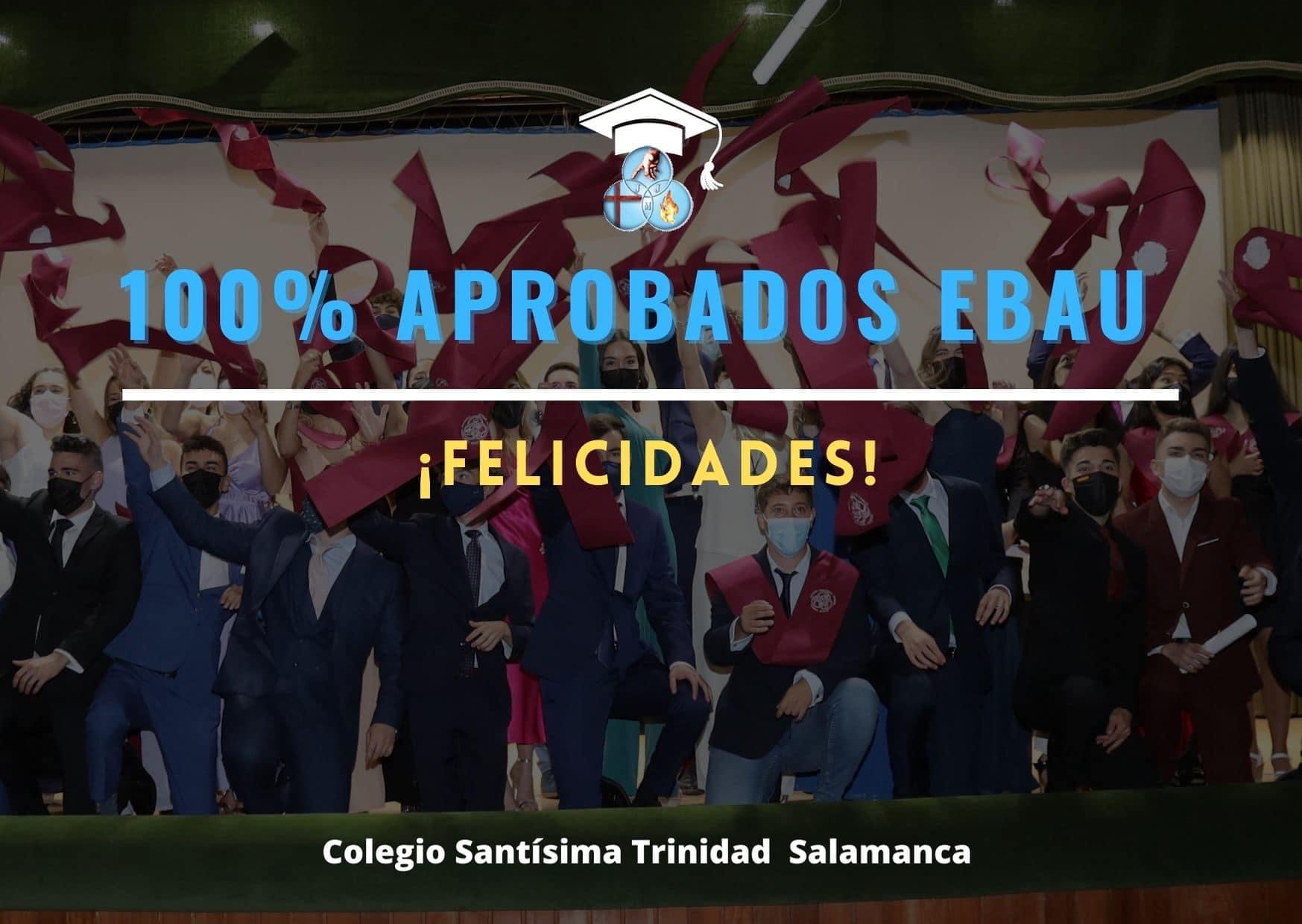 100% aprobados EBAU